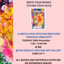 Kindness art and words workshop Cork city (November)